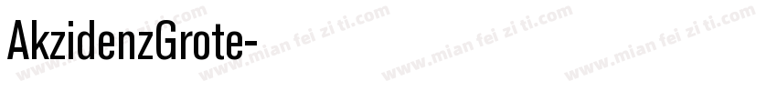 AkzidenzGrote字体转换