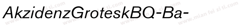 AkzidenzGroteskBQ-Ba字体转换