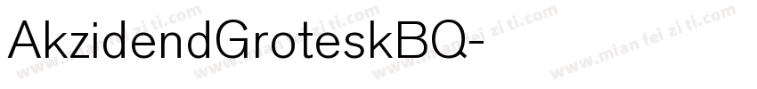 AkzidendGroteskBQ字体转换