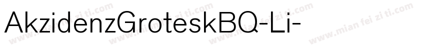 AkzidenzGroteskBQ-Li字体转换