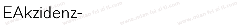 EAkzidenz字体转换