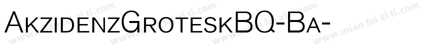 AkzidenzGroteskBQ-Ba字体转换