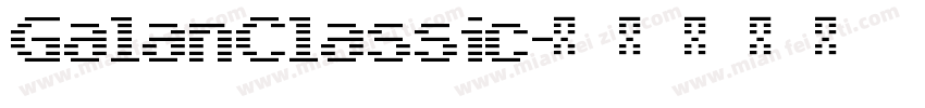 GalanClassic字体转换