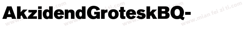 AkzidendGroteskBQ字体转换