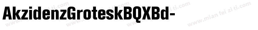AkzidenzGroteskBQXBd字体转换