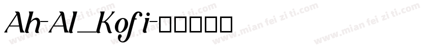 Ah-Al_Kofi字体转换