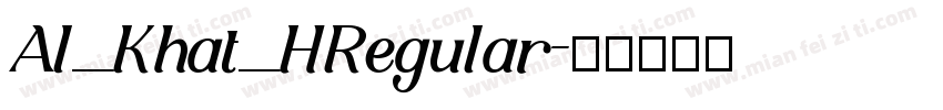 Al_Khat_HRegular字体转换