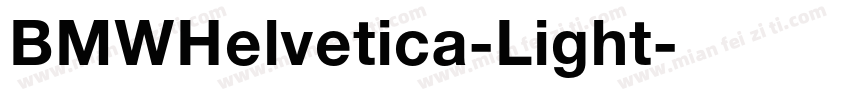 BMWHelvetica-Light字体转换