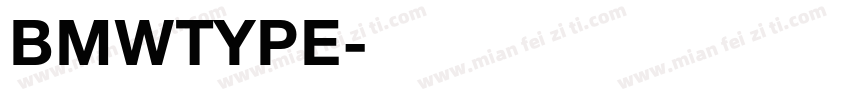 BMWTYPE字体转换