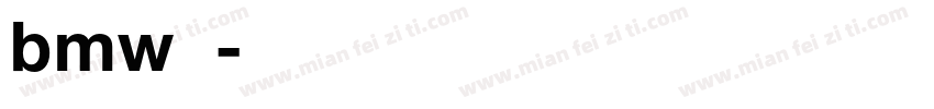 bmw字库字体转换