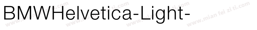 BMWHelvetica-Light字体转换