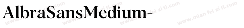 AlbraSansMedium字体转换