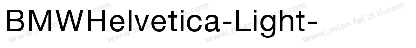 BMWHelvetica-Light字体转换