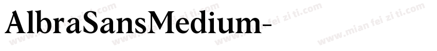 AlbraSansMedium字体转换