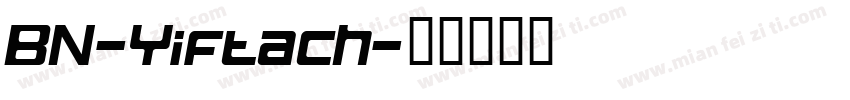 BN-Yiftach字体转换