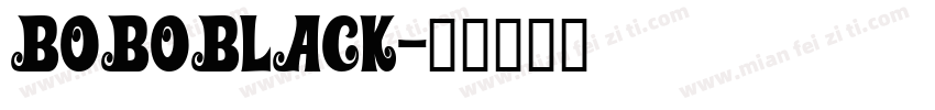 BOBOBLACK字体转换