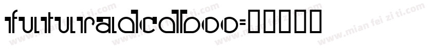 FuturaDCDBoo字体转换