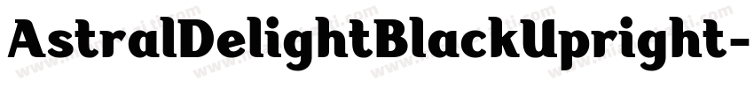 AstralDelightBlackUpright字体转换