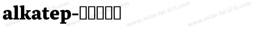 alkatep字体转换