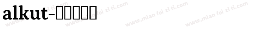 alkut字体转换