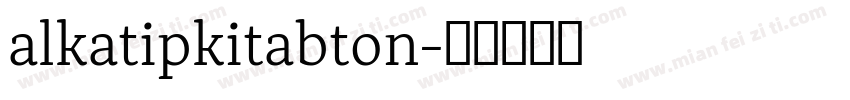 alkatipkitabton字体转换
