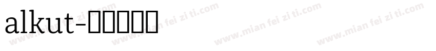 alkut字体转换