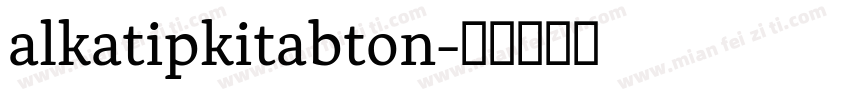 alkatipkitabton字体转换