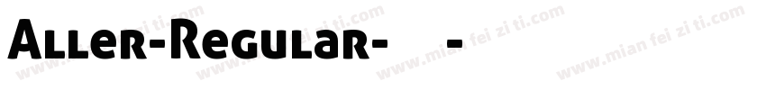 Aller-Regular-常规字体转换