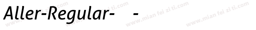 Aller-Regular-常规字体转换
