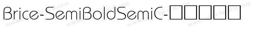 Brice-SemiBoldSemiC字体转换