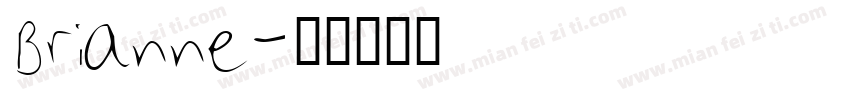 Brianne字体转换