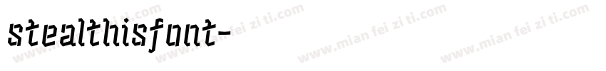 stealthisfont字体转换