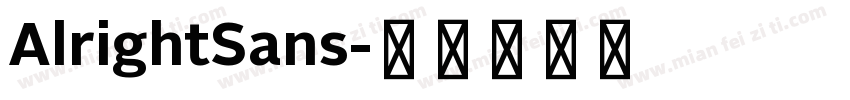 AlrightSans字体转换