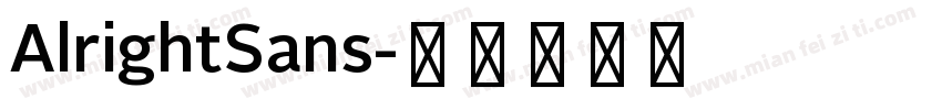 AlrightSans字体转换