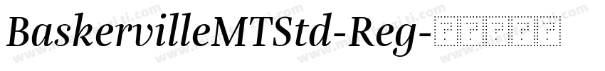 BaskervilleMTStd-Reg字体转换