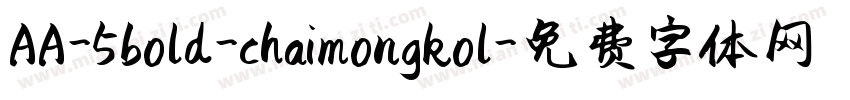 AA-5bold-chaimongkol字体转换