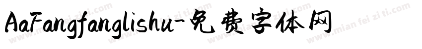 AaFangfanglishu字体转换