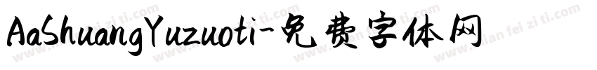 AaShuangYuzuoti字体转换