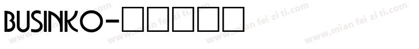 BUSINKO字体转换