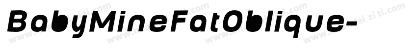 BabyMineFatOblique字体转换
