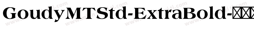 GoudyMTStd-ExtraBold字体转换