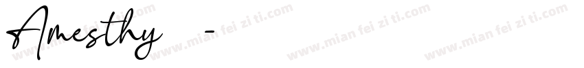 Amesthy字体字体转换