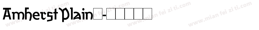 AmherstPlain◆字体转换