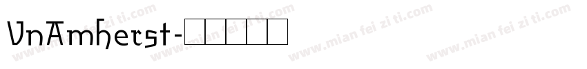 VnAmherst字体转换