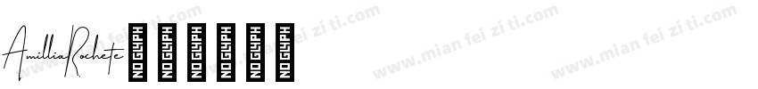 AmilliaRochete字体转换