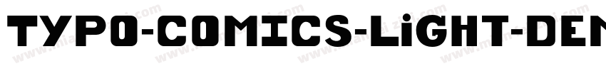 TYPO-COMICS-Light-DEMO字体转换