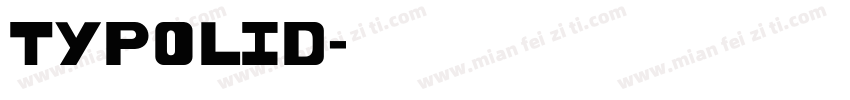 TYPOLID字体转换