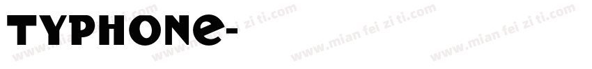 Typhone字体转换