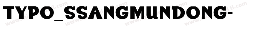 typo_ssangmundong字体转换
