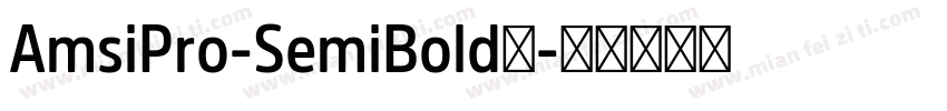 AmsiPro-SemiBold字字体转换